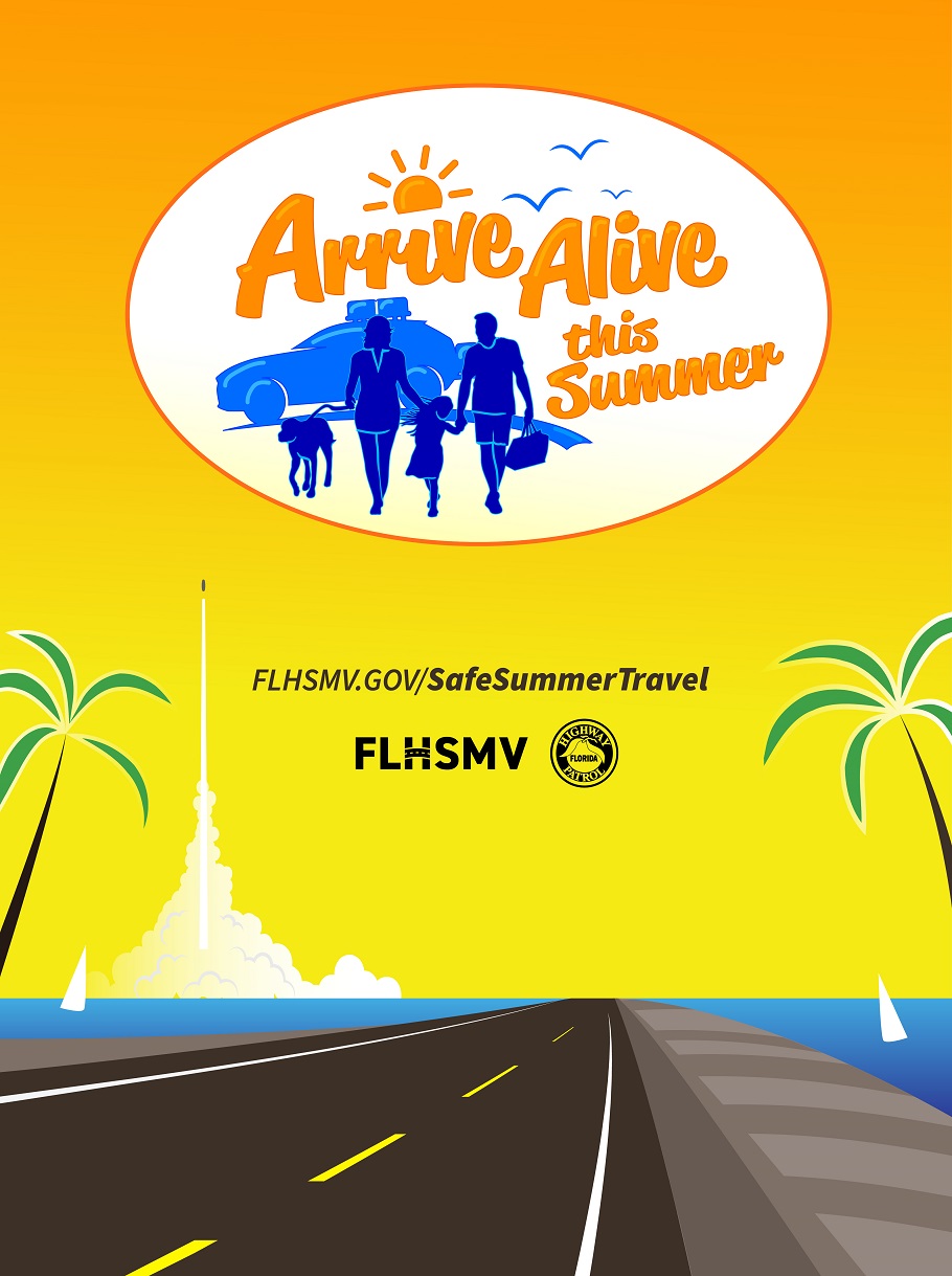 Safe Summer Travel - Florida Department of Highway Safety and Motor Vehicles